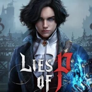 LIES OF P - DELUXE EDITION +DLC OVERTURE [STEAM] (STEAM OFFLINE)